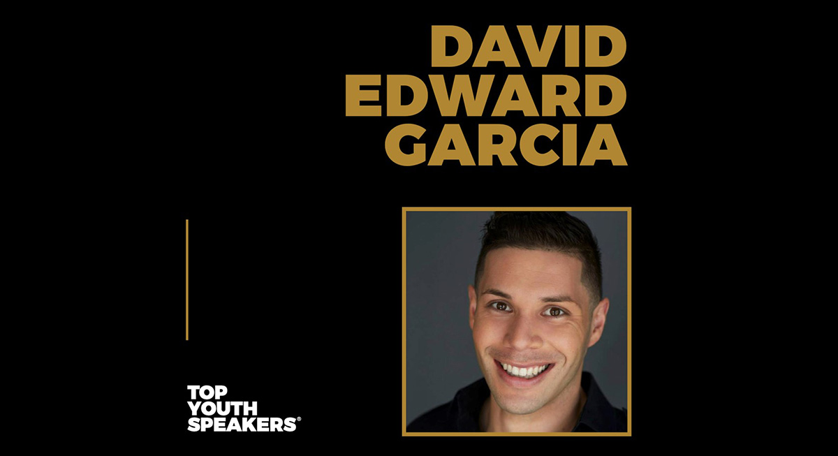 David Edward Garcia, Top Youth Speakers